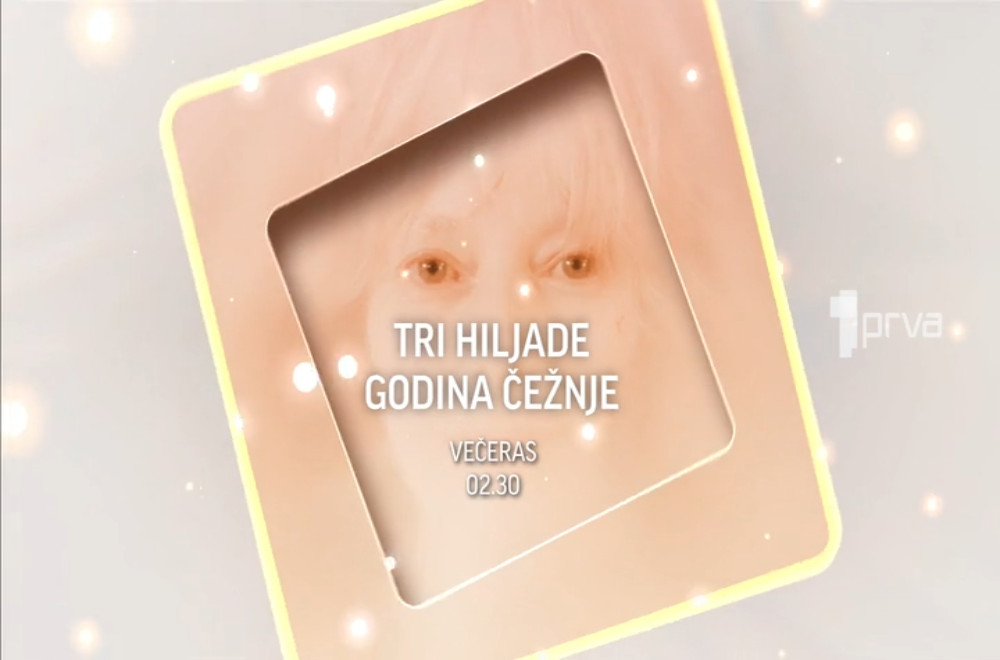 Film Tri hiljade godina čežnje - 01.01.2025.